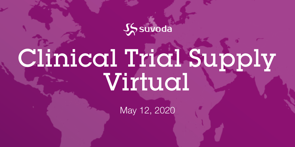 Clinical Trial Supply 2020 - VIRTUAL